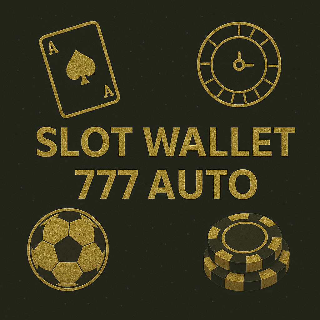 slot wallet 777 auto